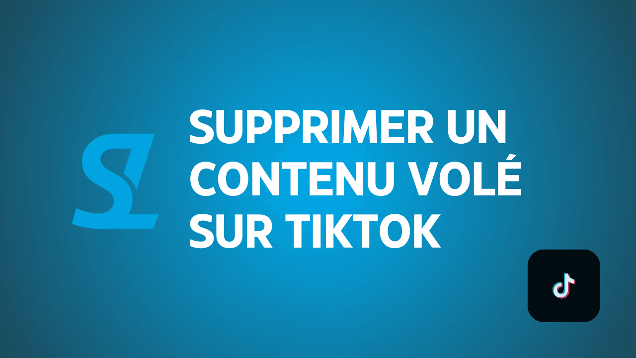 DMCA TikTok — Supprimer vidéos volées, duets & stitches (2026)