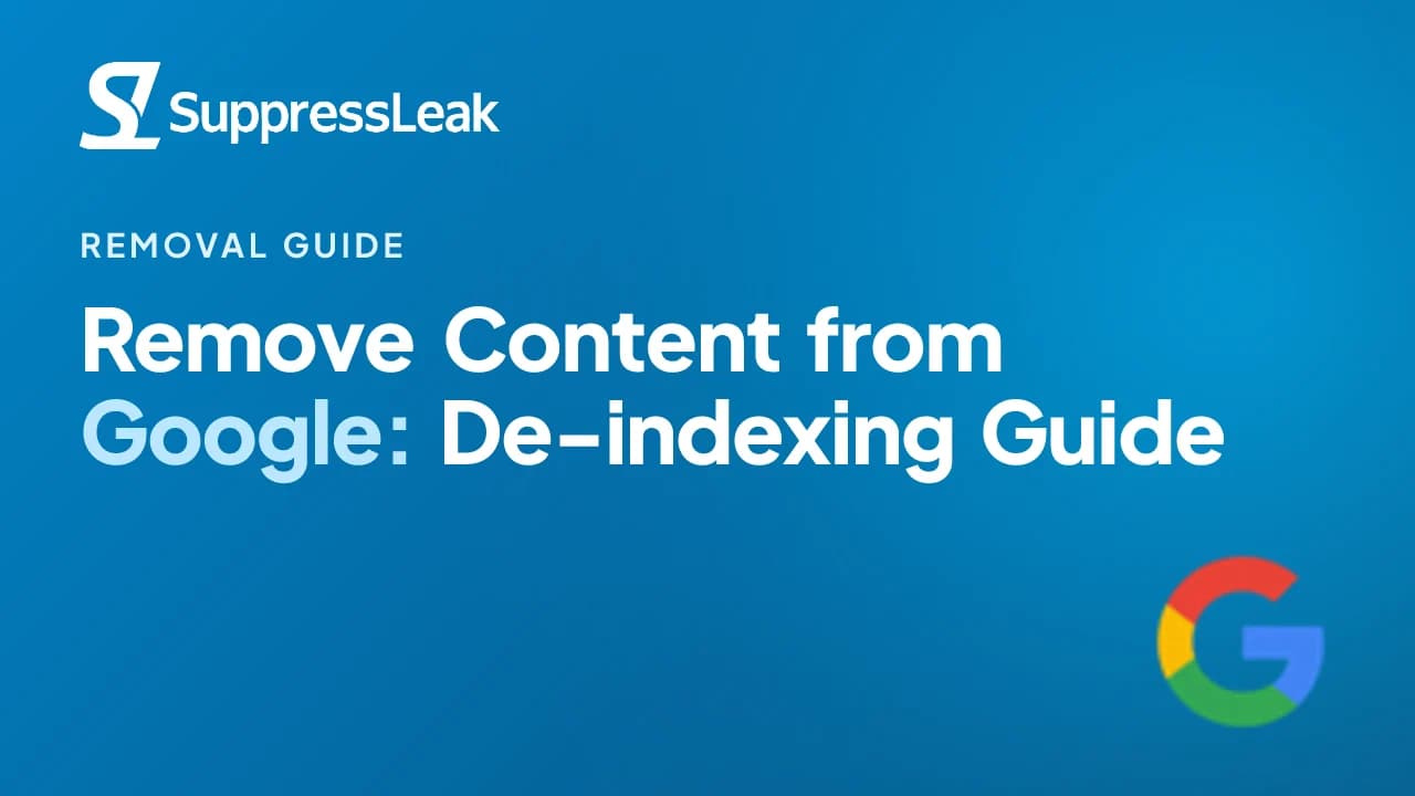 Remove Content from Google: De-indexing Guide (2026)