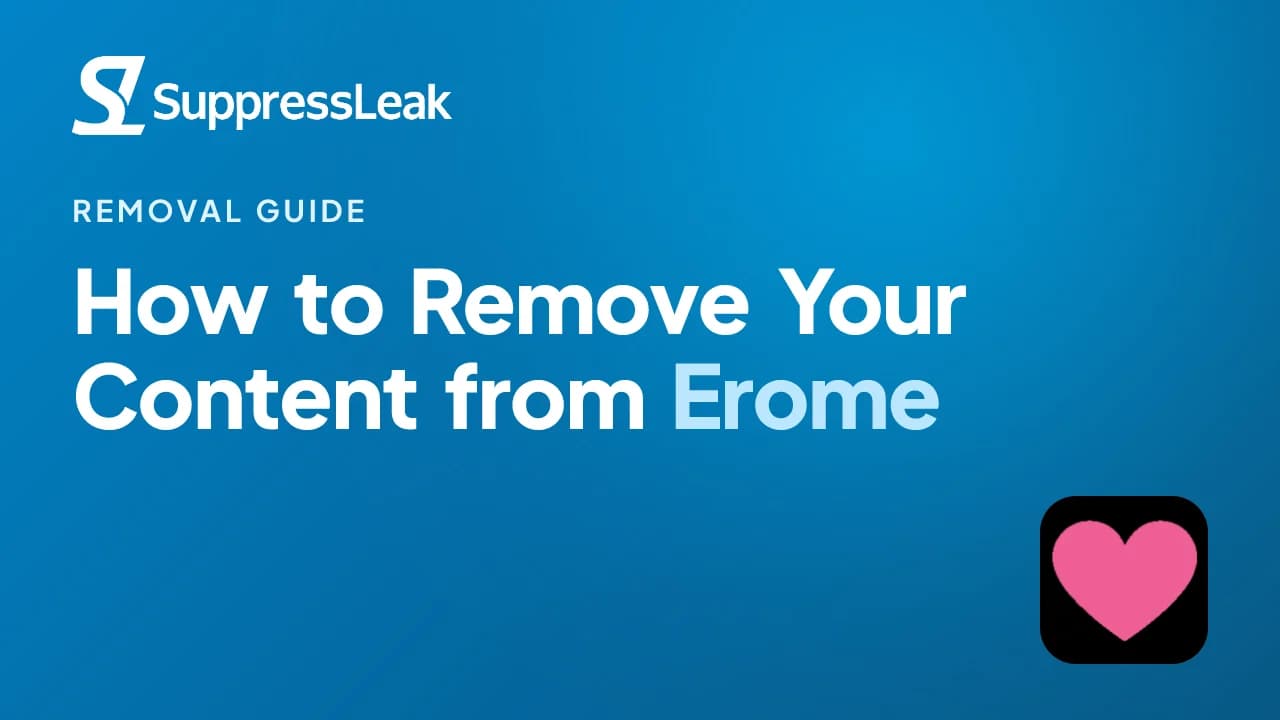 How to Remove Your Content from Erome (DMCA Guide)