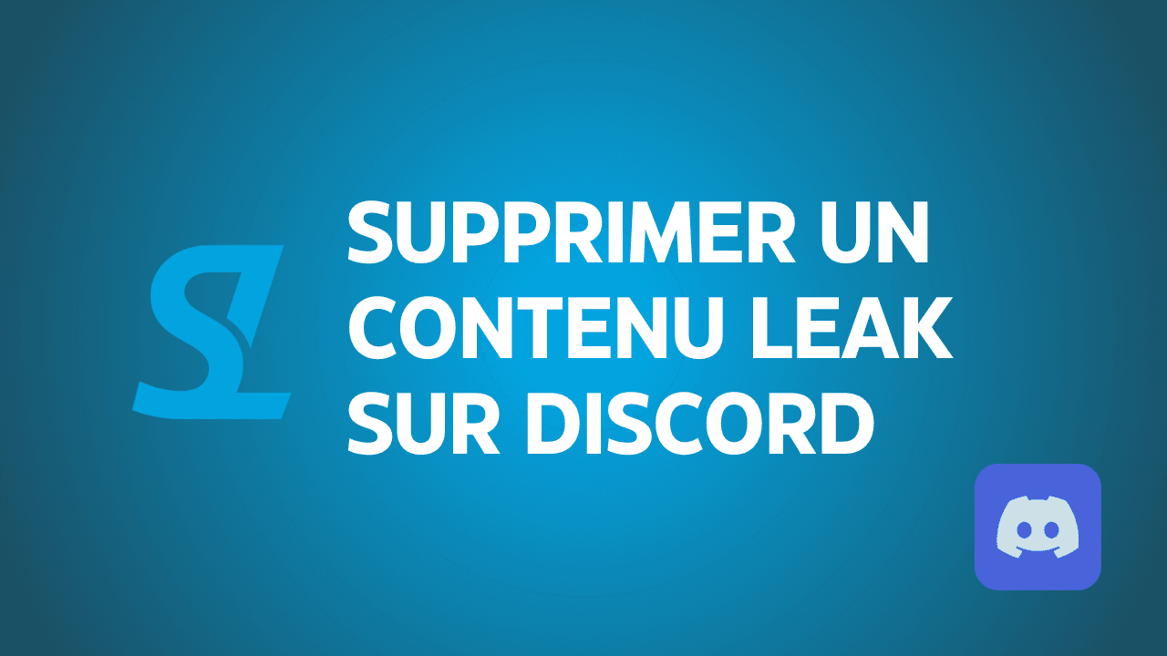 DMCA Discord — Supprimer du contenu leaké des serveurs (2026)