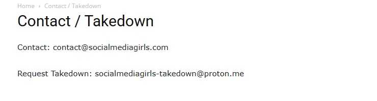 La page Contact / Takedown de SocialMediaGirls, indiquant l'adresse socialmediagirls-takedown@proton.me utilisée pour les demandes de retrait